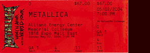 Live Metallica || 5/2/2004 - Alliant Energy Center, Madison, WI  