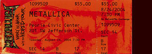 Live Metallica || 8/24/2004 - Peoria Civic Center, Peoria, IL 