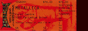 Live Metallica || 10/7/2004 - Corel Center, Ottawa, ON 