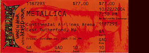Live Metallica || 10/22/2004 - Continental Airlines Arena, E Rutherford, NJ 