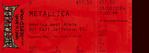 Live Metallica || 3/2/2004 - America West Arena, Phoenix, AZ  